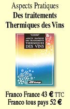 ASPECTS PRATIQUES DES TRAITEMENTS THERMIQUES DES VINS
